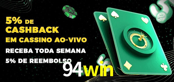 Promoções do cassino ao Vivo 94win